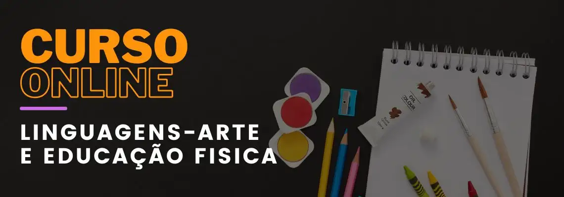 Linguagens - Arte e Educação Física Linguagens - Arte e Educação Física