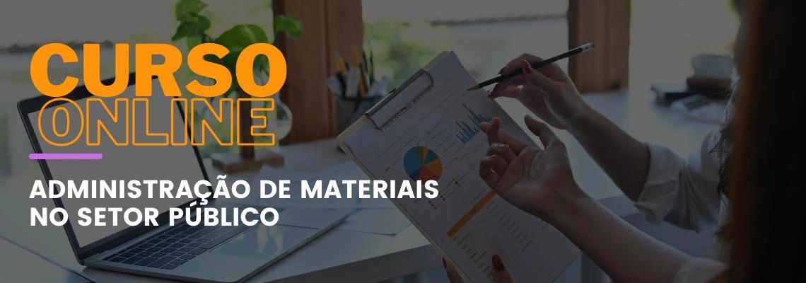 Administração de Materiais no Setor Público Administração de Materiais no Setor Público