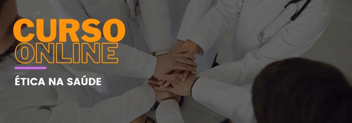 Ética na Saúde Ética na Saúde