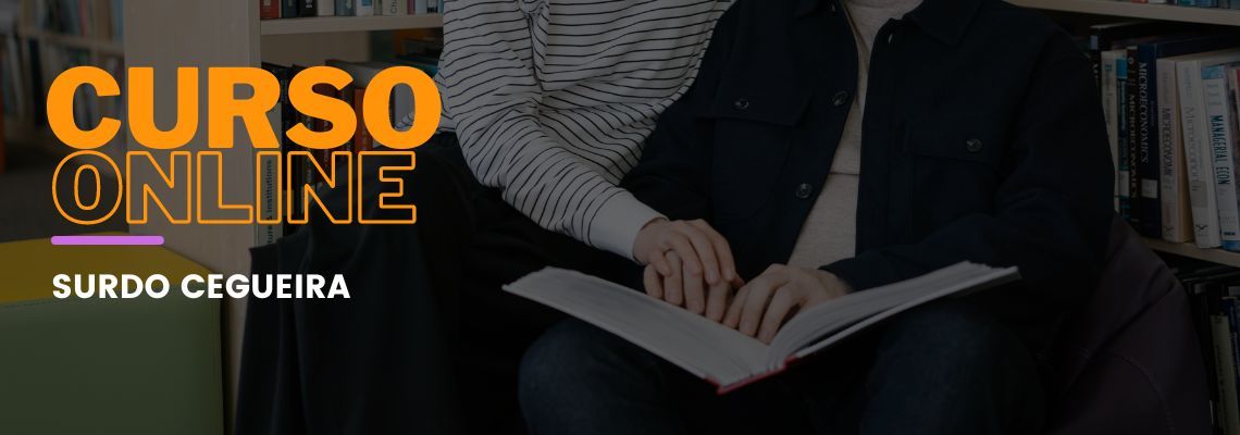 Surdocegueira Surdocegueira
