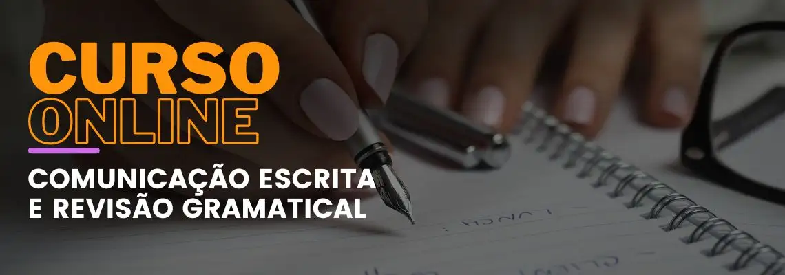 Comunicação Escrita e Revisão Gramatical Comunicação Escrita e Revisão Gramatical
