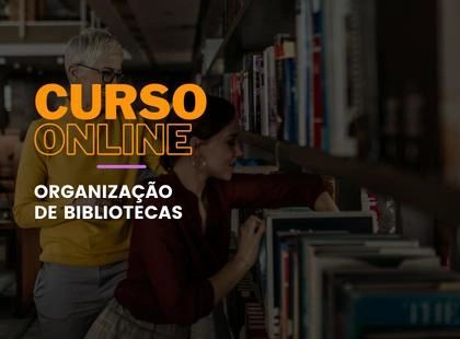 Organização de Bibliotecas Organização de Bibliotecas