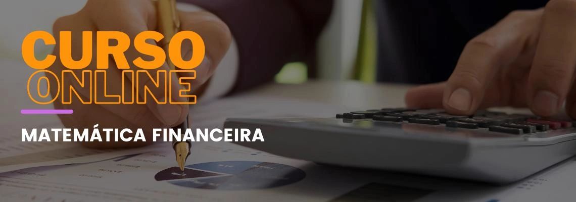 Matemática Financeira Matemática Financeira