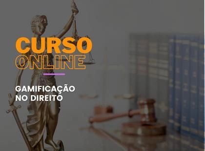 Gamificação no Direito Gamificação no Direito