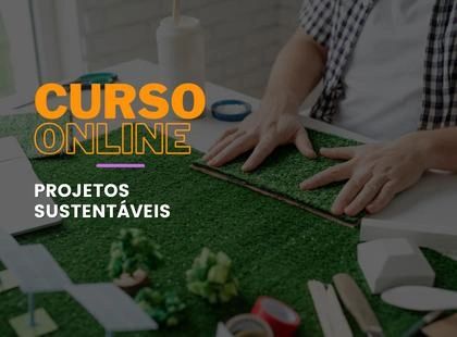 Projetos Sustentáveis Projetos Sustentáveis