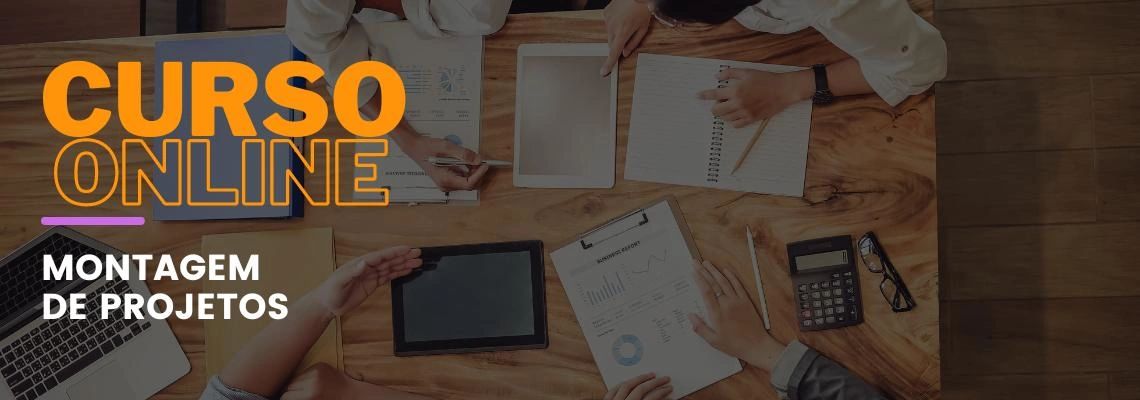 Montagem de Projetos Montagem de Projetos