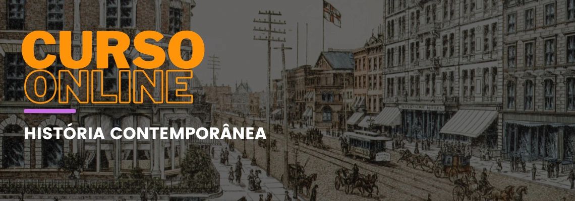 História Contemporânea História Contemporânea