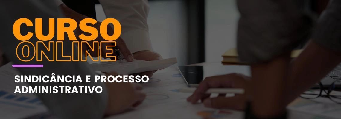 Sindicância e Processo Administrativo Sindicância e Processo Administrativo