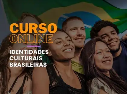 Identidades Culturais Brasileiras Identidades Culturais Brasileiras