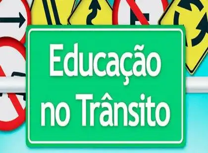 Educação para o Trânsito Educação para o Trânsito